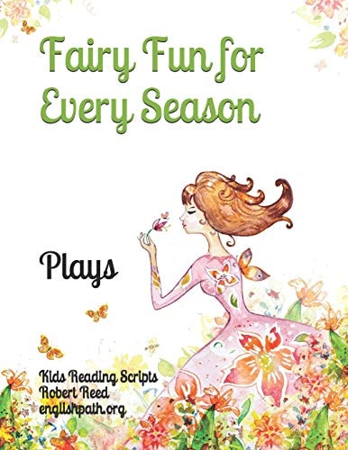 Fairy Fun for Every Season Plays