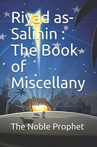 Riyad As-Salihin The Book of Miscellany: كتاب المقدمات