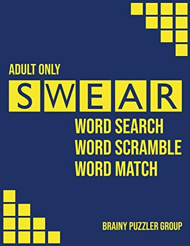 Swear Naughty Cuss Word Search Scramble Match Logical Puzzle Game Book For Adult Large Size Bold Pattern Style Design Soft Cover
