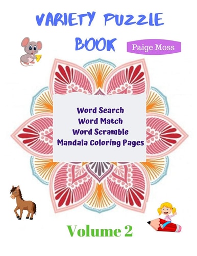 Variety Puzzle Book - Volume 2 Word Search, Word Match, Word Scramble, Mandala Coloring Pages