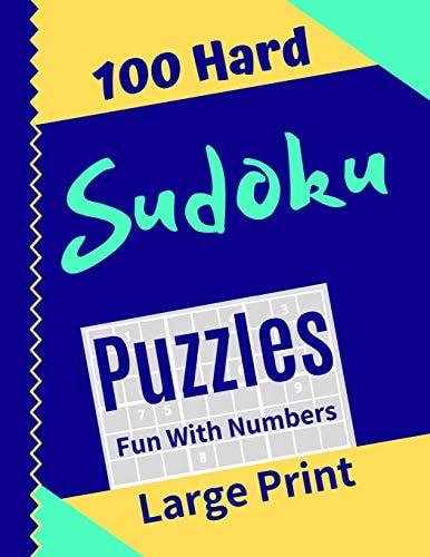 Sudoku Puzzles 100 Large Print Fun With Numbers, Hard