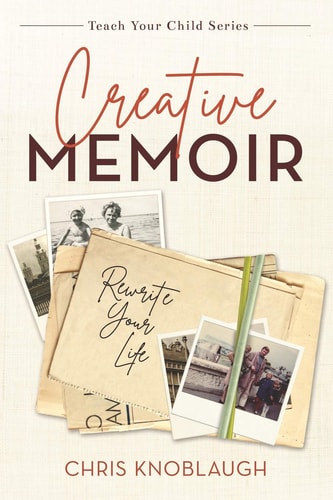 Creative Memoir Rewrite Your Life
