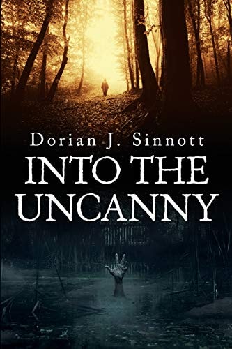 Into the Uncanny 12 Tales of Terror