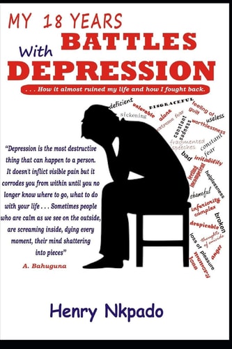 My 18 Years Battle with Depression