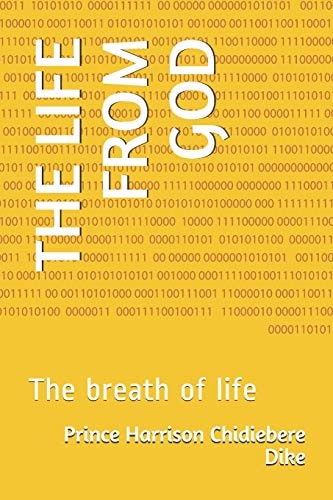 The Life from God The Breath of Life