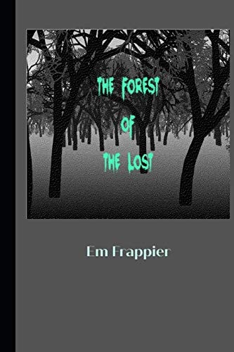The Forest of the Lost