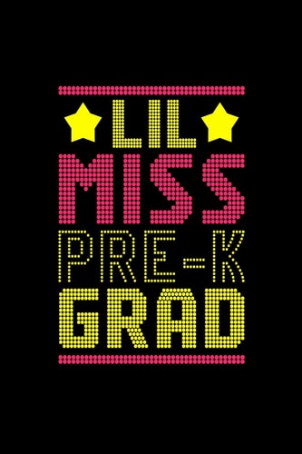 Lil Miss Pre K Grad This Cute and Pretty Pre K 2019 Graduation Composition Notebook Is the Perfect Inexpensive Graduation Gift. This Notebook Is Perfect for Sketching, Doodling, Drawing, Diary, Or Writing Memories. 6 X 9. 100 Pages
