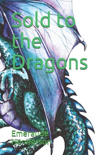 Sold to the Dragons