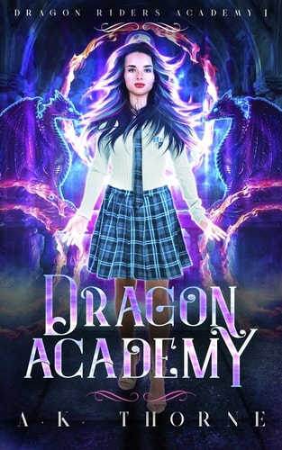 Dragon Academy A Paranormal Fantasy Academy Series