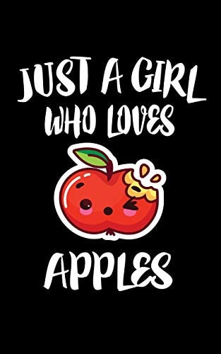 Just a Girl Who Loves Apples Animal Nature Collection