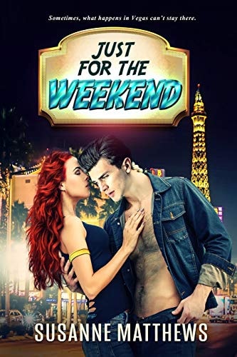 Just for the Weekend