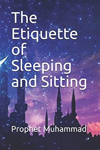 The Etiquette of Sleeping and Sitting كتاب آداب النوم