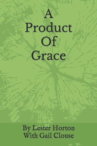 A Product Of Grace