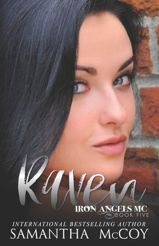 Raven Iron Angels MC, Book Five