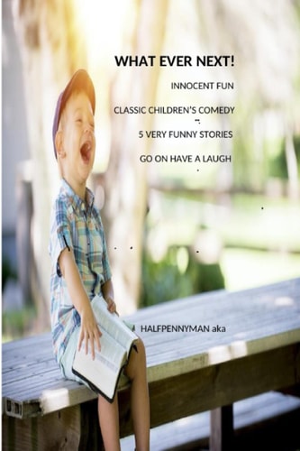 What Ever Next! 5 Classic Comedy Stories for Children