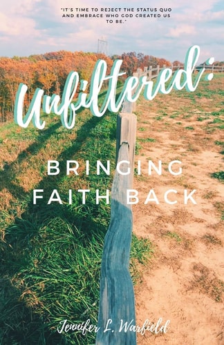 Unfiltered Bringing Faith Back