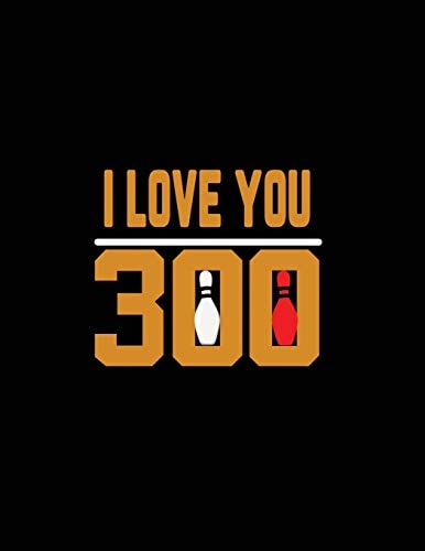 I Love You 300