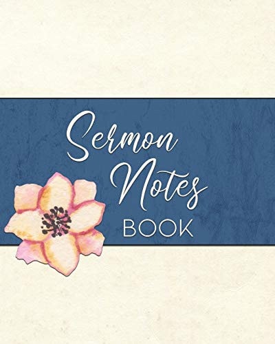 Sermon Notes Book Christian Inspirational Worship Tool To Record, Use for Reflection and to Help Remember