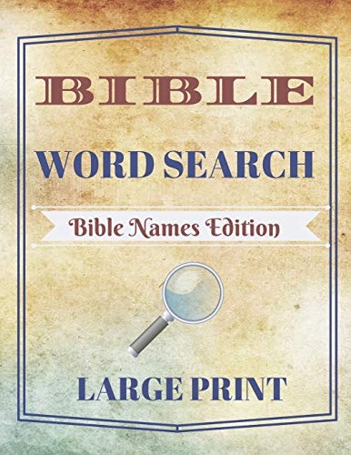 Bible Word Search Bible Names Edition (Large Print)