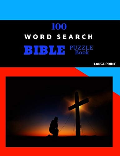 100 Word Search Bible Puzzle Book Large Print Brain Challenging Bible Puzzles For Hours Of Fun