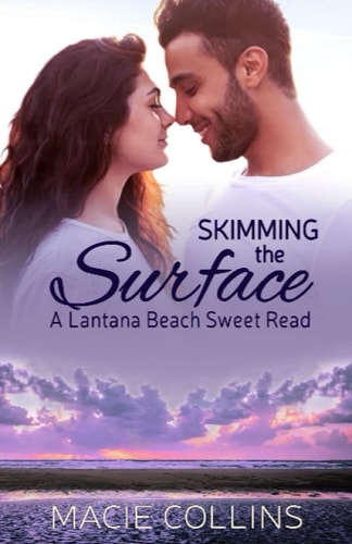 Skimming the Surface A Lantana Beach Sweet Read