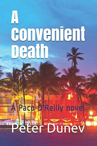 A Convenient Death A Paco O'Reilly Novel