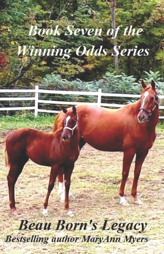Beau Born's Legacy Book Seven of the Winning Odds Series