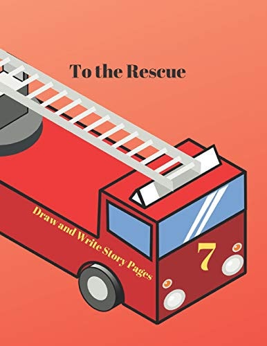 To The Rescue Draw and Write Story Pages