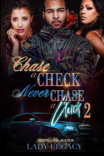 Chase a Check Never Chase a Chick 2
