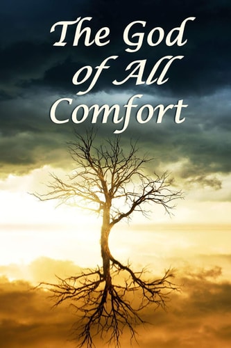 The God of All Comfort Bible Promises to Comfort Women (Peace of God)