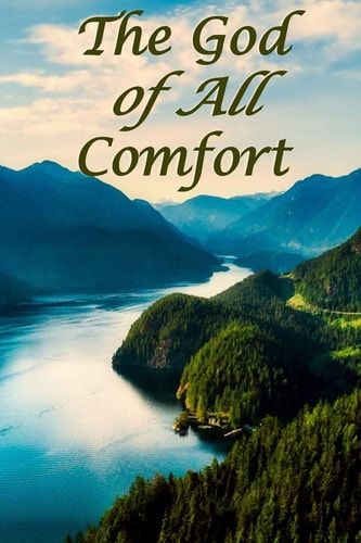The God of All Comfort Bible Promises to Comfort Women (Joy Reclaimed)