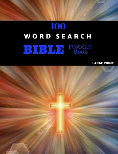 100 Word Search Bible Puzzle Book Large Print Brain Challenging Bible Puzzles For Hours Of Fun
