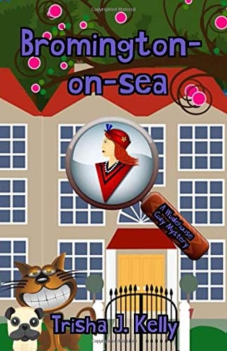 Bromington-On-sea A Wodehouse Cozy Mystery