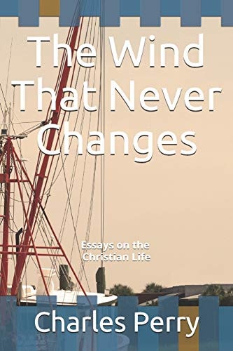 The Wind That Never Changes