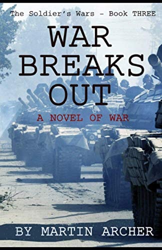 War Breaks Out What Would Have Happened If There Had Been a War Between NATO and the Soviet Union