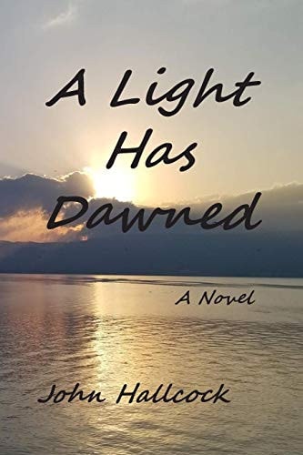 A Light Has Dawned