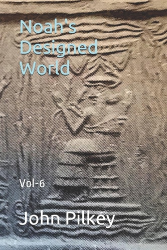 Noah's Designed World Vol-6