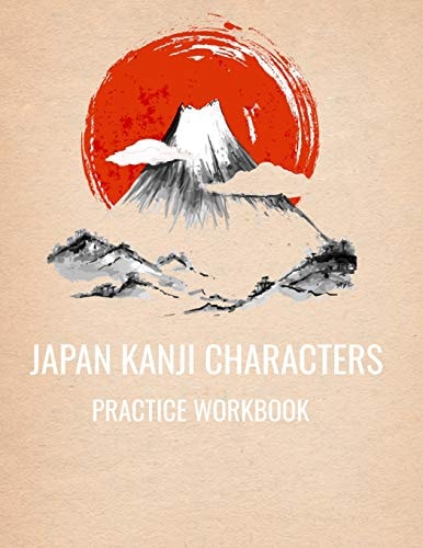 Japan Kanji Characters Practice Workbook 8. 5x11 110 Pages