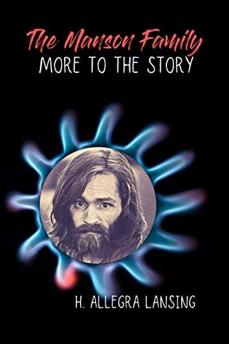 The Manson Family More to the Story