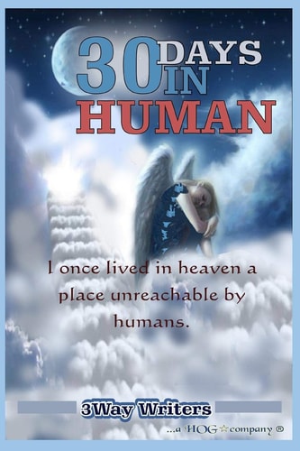 30 Days in Human Angels In Love