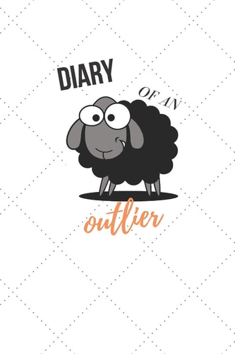Diary of an Outlier