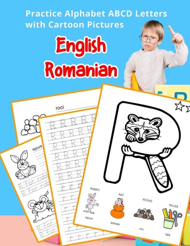 English Romanian Practice Alphabet ABCD Letters with Cartoon Pictures Practica Engleză Română Litere Alfabet Cu Imagini de Desene Animate