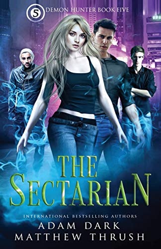 The Sectarian Demon Hunter Book 5
