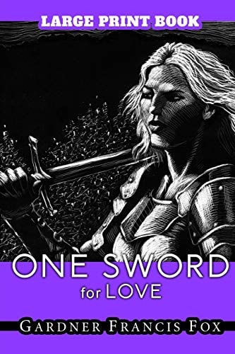 One Sword for Love Large Print