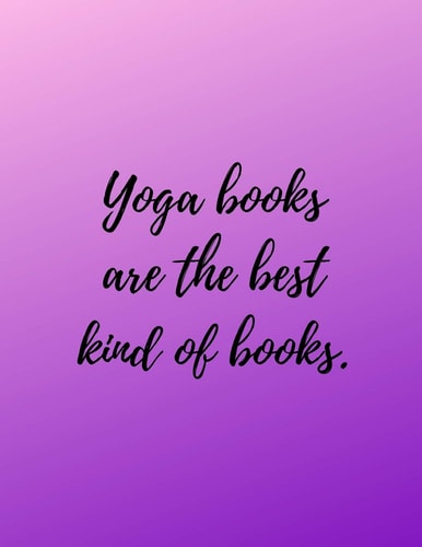 Yoga Books Are the Best Kind of Books