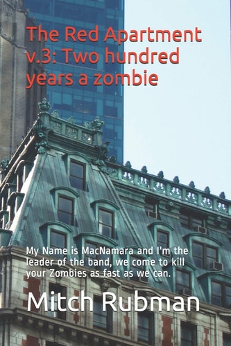 RED APARTMENT Two Hundred Years a Zombie