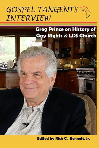 Greg Prince on History of Gay Rights and LDS Church