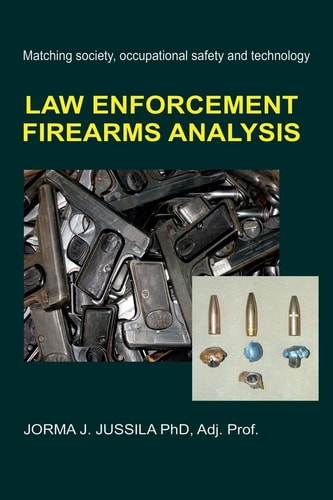 Law Enforcement Firearms Analysis Matching Society, Occupational Safety and Technology