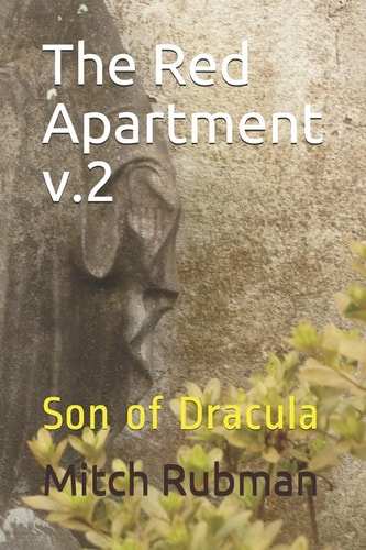 The Red Apartment V. 2 Son of Dracula