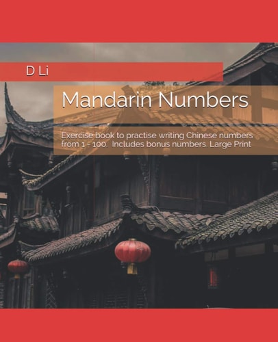 Mandarin Numbers Exercise Book to Practise Writing Chinese Numbers